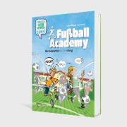 Buchcover und Innenansicht für das Buch: Erstleser Kindercomic: Fußball Academy: Ein besonderes Training