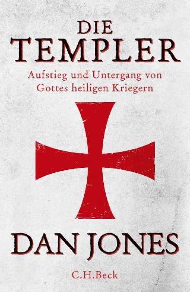 Buchcover und Innenansicht für das Buch: The Templars. The Rise and Fall of God's Holy Warriors