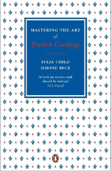 Buchcover und Innenansicht für das Buch: Mastering the Art of French Cooking: Volume 2