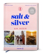Buchcover und Innenansicht für das Buch: Salt and Silver am Meer