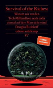 Buchcover und Innenansicht für das Buch: Survival of the Richest: Escape Fantasies of the Tech Billionaires