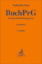 Buchcover und Innenansicht für das Buch: Buchpreisbindungsgesetz. BuchPrG
