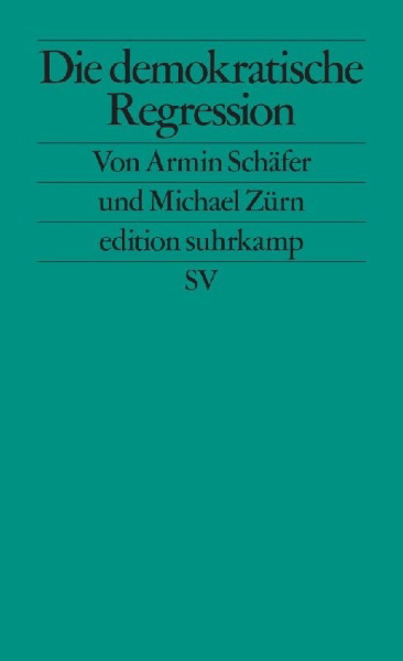Buchcover und Innenansicht für das Buch: Die demokratische Regression