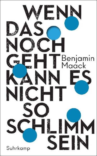 Buchcover und Innenansicht für das Buch: Wenn das noch geht, kann es nicht so schlimm sein