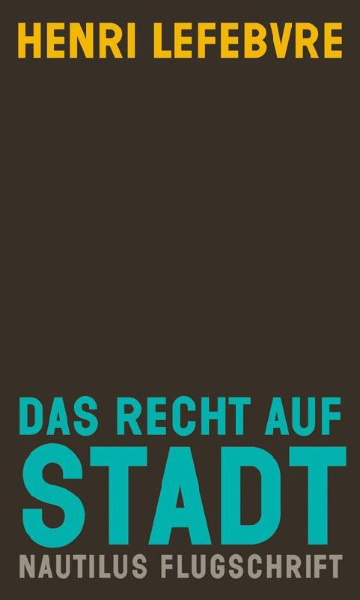 Buchcover und Innenansicht für das Buch: Das Recht auf Stadt