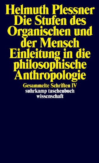 Buchcover und Innenansicht für das Buch: Die Stufen des Organischen und der Mensch. Einleitung in die philosophische Anthropologie