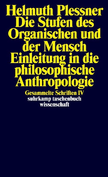 Buchcover und Innenansicht für das Buch: Die Stufen des Organischen und der Mensch. Einleitung in die philosophische Anthropologie