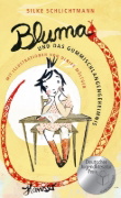 Buchcover und Innenansicht für das Buch: Bluma und das Gummischlangengeheimnis