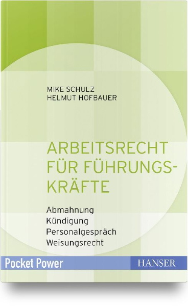 Buchcover und Innenansicht für das Buch: Arbeitsrecht für Führungskräfte