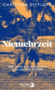 Buchcover und Innenansicht für das Buch: Niemehrzeit