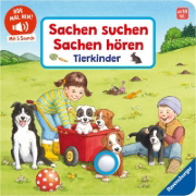 Buchcover und Innenansicht für das Buch: Hör mal hin - Sachen suchen, Sachen hören: Tierkinder