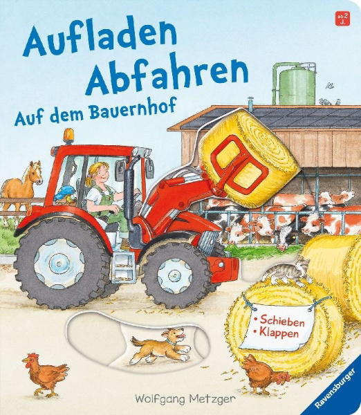 Buchcover und Innenansicht für das Buch: Aufladen - Abfahren: Auf dem Bauernhof