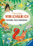 Buchcover und Innenansicht für das Buch: Mein großes Vorschulbuch: Buchstaben Zahlen Konzentration