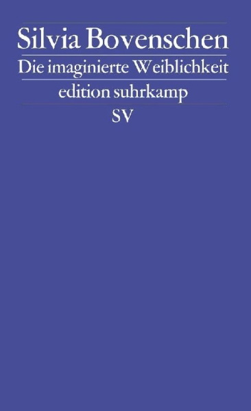 Buchcover und Innenansicht für das Buch: Die imaginierte Weiblichkeit