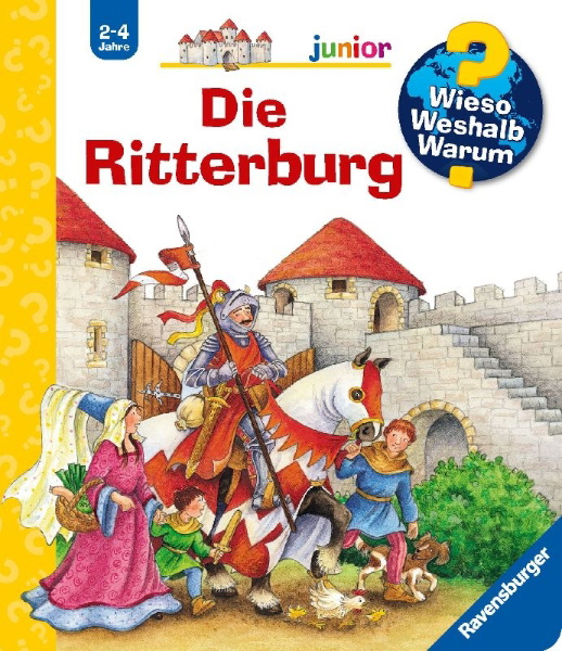 Buchcover und Innenansicht für das Buch: Wieso? Weshalb? Warum? junior, Band 4: Die Ritterburg