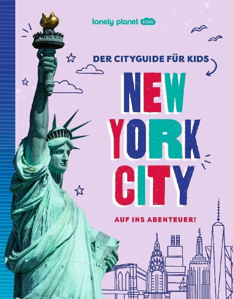 Buchcover und Innenansicht für das Buch: LONELY PLANET Kinderreiseführer Der Cityguide für Kids New York