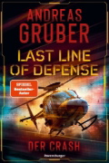 Buchcover und Innenansicht für das Buch: Last Line of Defense, Band 3 - Der Crash