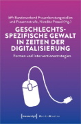 Buchcover und Innenansicht für das Buch: Geschlechtsspezifische Gewalt in Zeiten der Digitalisierung