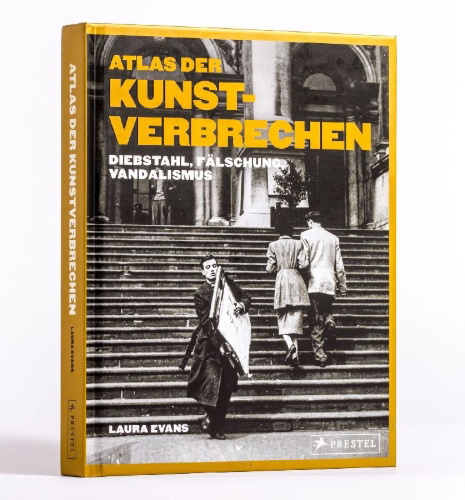 Buchcover und Innenansicht für das Buch: Atlas der Kunstverbrechen