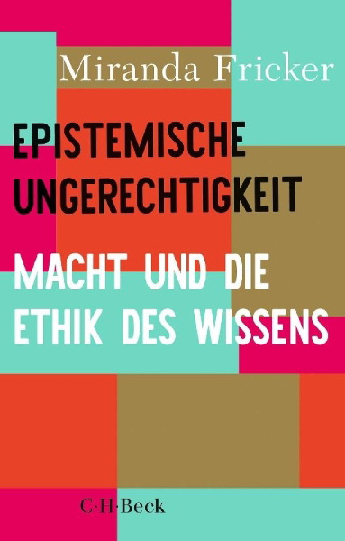 Buchcover und Innenansicht für das Buch: Epistemic Injustice. Power and the Ethics of Knowing