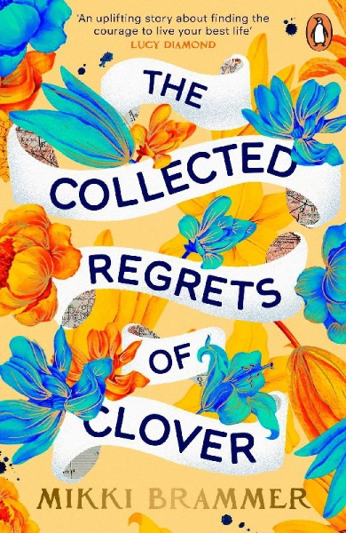 Buchcover und Innenansicht für das Buch: The Collected Regrets of Clover