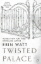 Buchcover und Innenansicht für das Buch: Twisted Palace