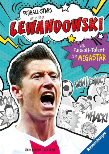 Buchcover und Innenansicht für das Buch: Football Superstars. Lewandwowski Rules