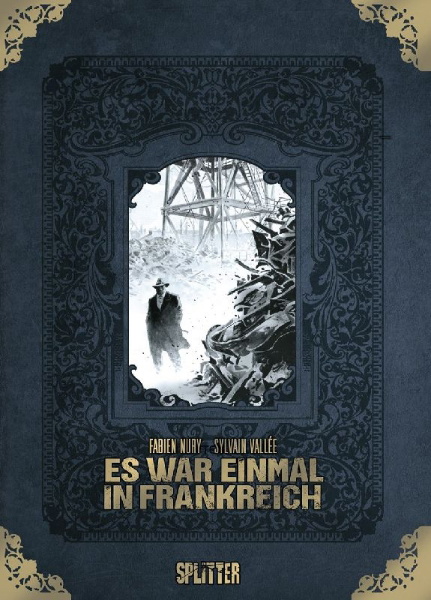 Buchcover und Innenansicht für das Buch: Es war einmal in Frankreich Gesamtausgabe (limitierte Sonderedition)