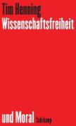 Buchcover und Innenansicht für das Buch: Wissenschaftsfreiheit und Moral