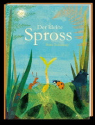 Buchcover und Innenansicht für das Buch: Der kleine Spross
