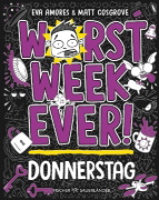 Buchcover und Innenansicht für das Buch: Worst Week Ever- Thursday
