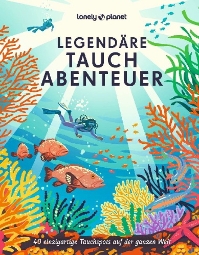 Buchcover und Innenansicht für das Buch: Plongées autour du monde - Les plus beaux spots de plongée de la planète