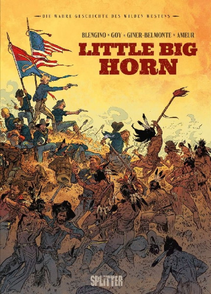 Buchcover und Innenansicht für das Buch: Die Wahre Geschichte des Wilden Westens: Little Big Horn