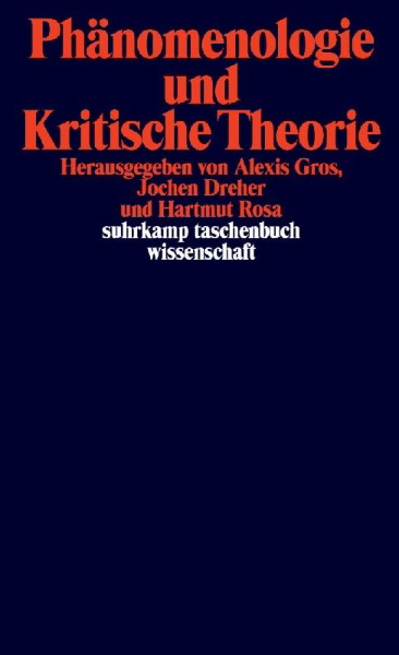 Buchcover und Innenansicht für das Buch: Phänomenologie und Kritische Theorie