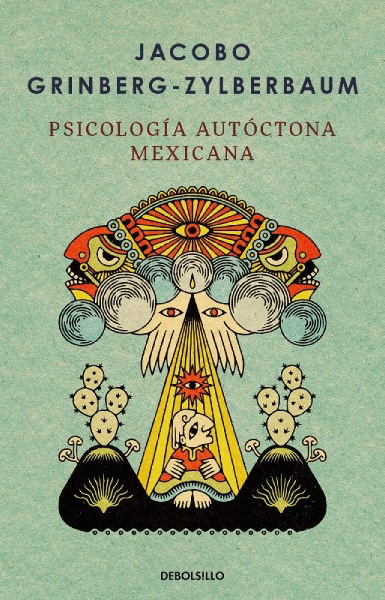 Buchcover und Innenansicht für das Buch: Psicología autóctona mexicana / Indigenous Mexican Psychology
