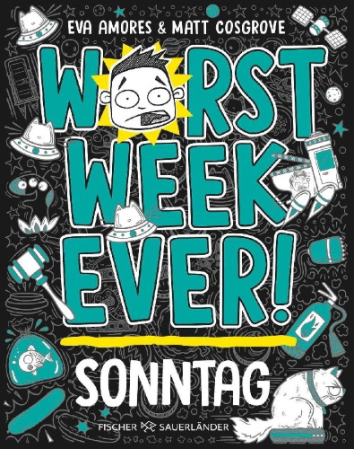 Buchcover und Innenansicht für das Buch: Worst Week Ever- Sunday