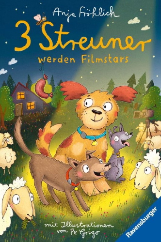 Buchcover und Innenansicht für das Buch: 3 Streuner werden Filmstars