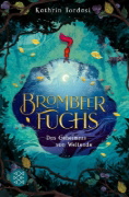 Buchcover und Innenansicht für das Buch: Brombeerfuchs - Das Geheimnis von Weltende