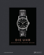 Buchcover und Innenansicht für das Buch: Die Uhr. Geschichte Technik Design