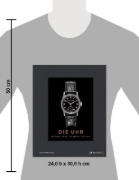 Buchcover und Innenansicht für das Buch: Die Uhr. Geschichte Technik Design