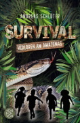 Buchcover und Innenansicht für das Buch: Survival - Verloren am Amazonas