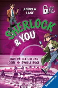 Buchcover und Innenansicht für das Buch: Sherlock & You, Band 4 - Das Rätsel um das geheimnisvolle Buch