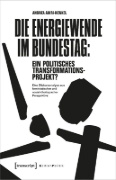 Buchcover und Innenansicht für das Buch: Die Energiewende im Bundestag: ein politisches Transformationsprojekt?