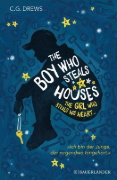 Buchcover und Innenansicht für das Buch: The Boy Who Steals Houses