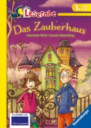 Buchcover und Innenansicht für das Buch: Das Zauberhaus - Leserabe 3. Klasse - Erstlesebuch für Kinder ab 8 Jahren