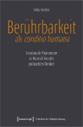 Buchcover und Innenansicht für das Buch: Berührbarkeit als conditio humana