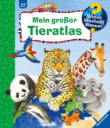 Buchcover und Innenansicht für das Buch: Wieso? Weshalb? Warum? Mein großer Tieratlas