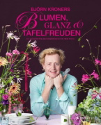 Buchcover und Innenansicht für das Buch: Blumen, Glanz und Tafelfreuden