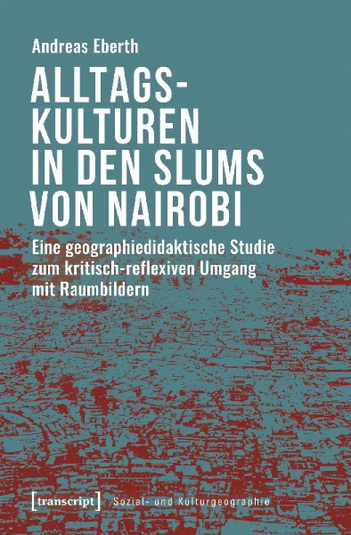 Buchcover und Innenansicht für das Buch: Alltagskulturen in den Slums von Nairobi