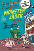 Buchcover und Innenansicht für das Buch: Der Monsterjäger-Club 3 - Gruselparty in der Monsterschule